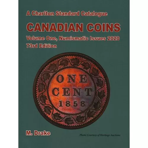 2020 Charlton Standard Catalogue of Canadian Coins Vol 1: Numismatic Issues - 73rd Edition