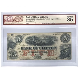 1859 Province of Canada $5 Bank of Clifton Note - BCS Graded VF-35 1859 Province of Canada $5 Bank of Clifton Note - BCS Graded VF-35