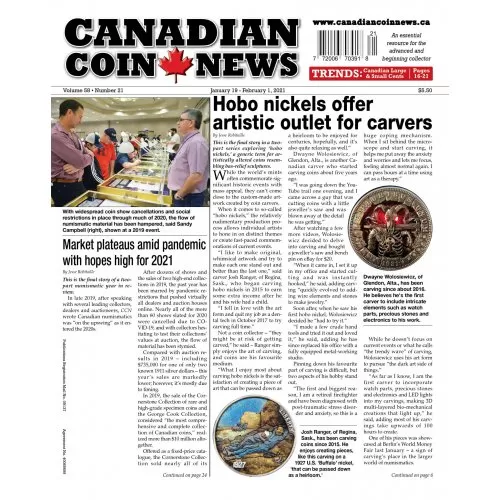 2021 Canadian Coin News Vol 58 #21, Jan 19 - Feb 1