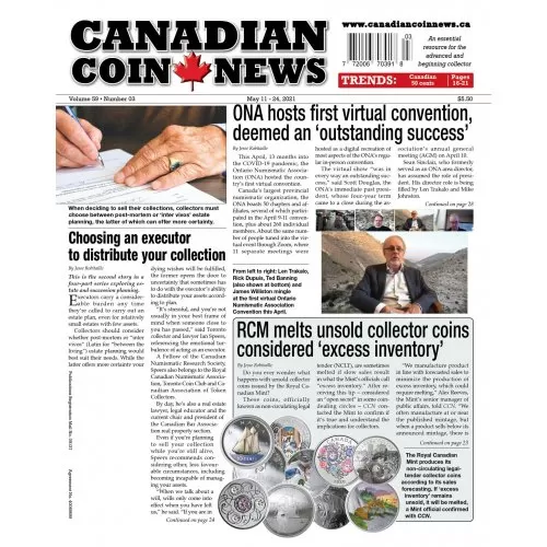 2021 Canadian Coin News Vol 59 #3, May 11 - May 24