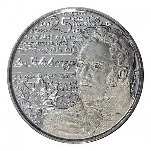 2013 Canadian 25-Cent Heroes of 1812: Charles-Michel de Salaberry Non-coloured Quarter Coin (Brilliant Uncirculated)