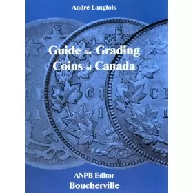 2015 Guide for Grading Coins of Canada - 1st Edition