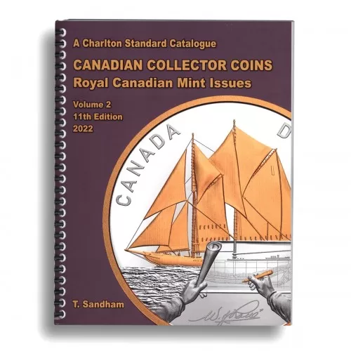 2022 Charlton Standard Catalogue of Canadian Coins Vol. 2: Royal Canadian Mint Issues - 11th Edition