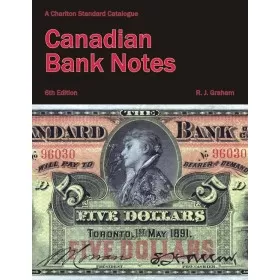 2009 Charlton Standard Catalogue of Canadian Bank Notes - 6th Edition
