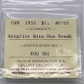 1955 ARNPRIOR/DIE BREAK Canada $1 Voyageur Silver Dollar ICCS Graded Coin AU-55