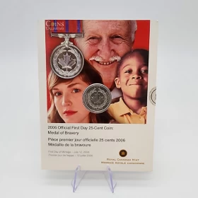 2006 Canada 25-Cent Medal of Bravery Official First Day Quarter Coin