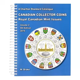 2019 Charlton Standard Catalogue of Canadian Coins Vol. 2: Royal Canadian Mint Issues - 9th Edition